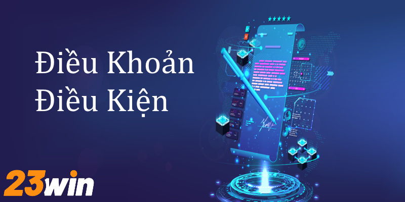 Điều khoản sử dụng 23win